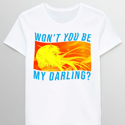 Remera Darling In The Franxx Wont You Be My Darling 54945550