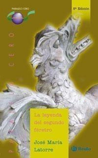 Libro: La Leyenda Del Segundo Féretro. Latorre, Jose Maria. 
