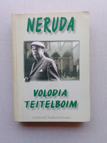 Neruda Volodia Teitelboim 1996