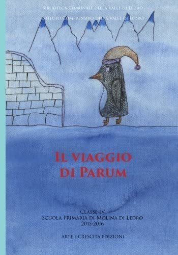 Libro: Il Viaggio Di Parum (italian Edition)