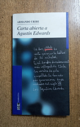 Cartas Abiertas A Agustín Edwards / Armando Uribe