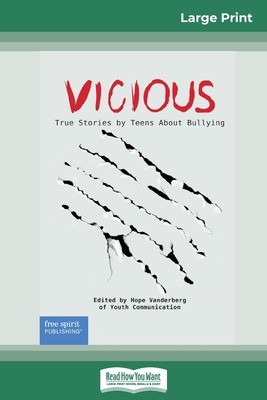 Libro Vicious: True Stories By Teens About Bullying (16pt...