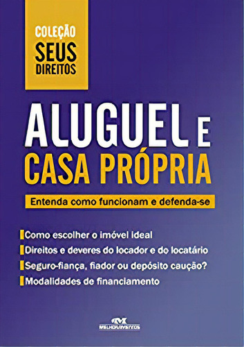 Coleção Seus Direitos - Aluguel E Casa Própria, De Vários Autores. Editora Melhoramentos, Capa Dura Em Português