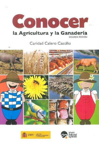 Libro Conocer La Agricultura Y La Ganadería De Caridad Caler