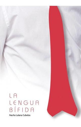 La Lengua Bãâfida, De Cubelos Lalana, Nacho. Editorial Bubok Publishing, Tapa Blanda En Español