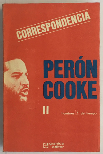 Peron Cooke Correspondencia Tomo 2