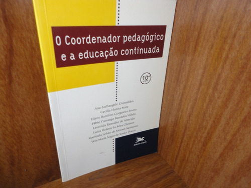 O Coordenador Pedagógico E A Educação Continuada