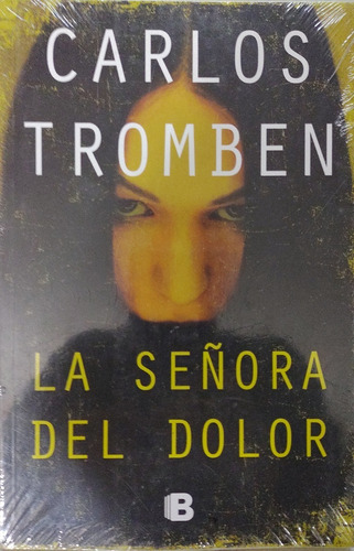 La Señora Del Dolor.