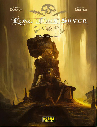 Long John Silver 4. Guyanacapac, De Dorison, Xavier. Editorial Norma Editorial, S.a., Tapa Dura En Español
