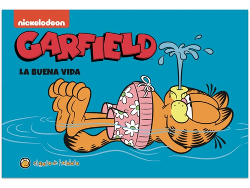 Libro Infantil Garfield La Buena Vida Nickelodeon