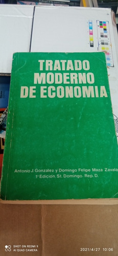 Tratado Moderno De Economía. Antonio González Y D. Maza