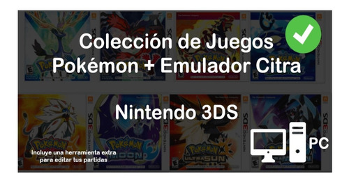 Colección Juegos Pokémon 3ds En Tu Pc