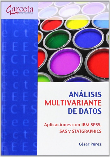 Libro Anã¡lisis Multivariante De Datos - Perez Lã³pez, Ce...
