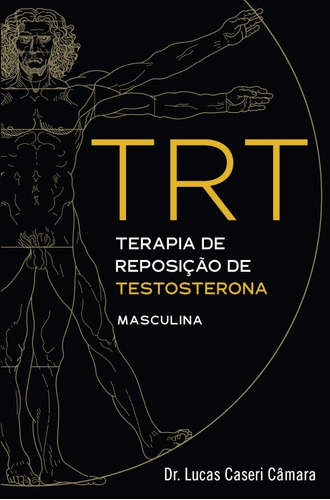 Trt Terapia De Reposição De Testosterona Masculina
