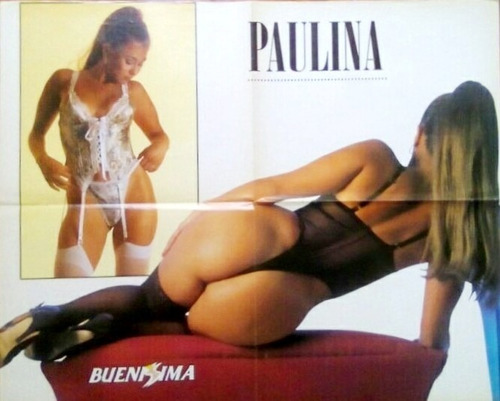 Póster De Paulina. 52 X 41.5 Cm. Publicado En Bueníssima.