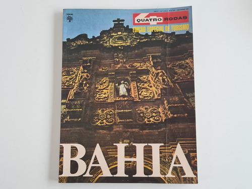 Revista 4 Quatro Rodas 112 Dezembro 1969 Turismo Bahia R444