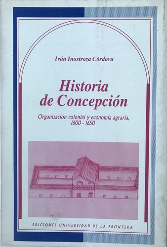 Historia Concepción Colonial 1998 Biobio
