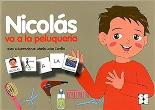 Pictogramas: Nicolás Va A La Peluquería: 4 (pictogramas: Lec