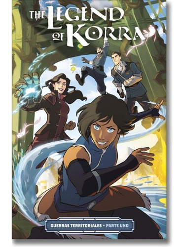 The Legend Of Korra Guerras Territoriales Vol. 1 - Avatar The Last Airbender (cómic) 