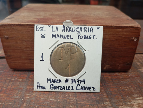 Antigua Ficha De Esquila La Araucaria Manuel Poblet Ref. 833 (Usado)