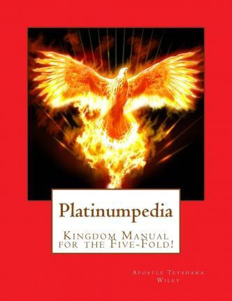 Libro Platinumpedia - Apostle Teyshana Wiley