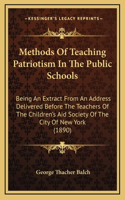 Libro Methods Of Teaching Patriotism In The Public School...