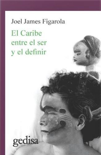 Libro Caribe Entre El Ser Y El Definir, El