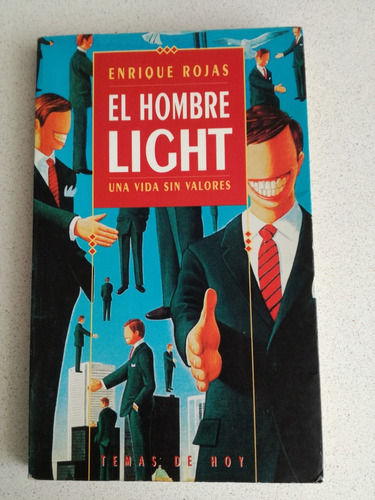 El Hombre Light - Una Vida Sin Valores - Enrique Rojas