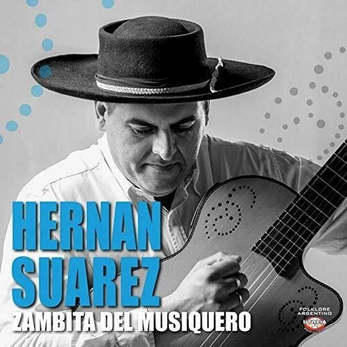 Zambita Del Musiquero - Suarez Hernan (cd)
