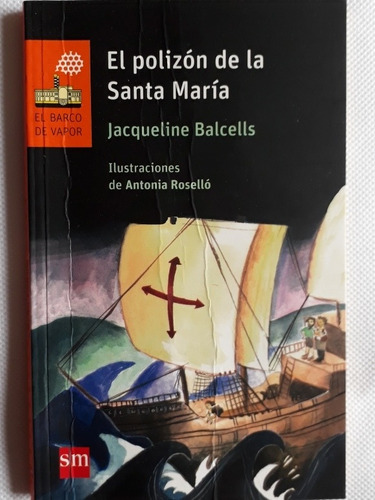 Libro El Polizón De La Santa María. 