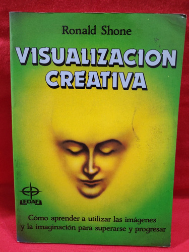 Visualización Creativa - Ronald Shone 