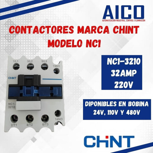 Contactor Marca Chint  32 Amp 220v Modelo Nc1-3210