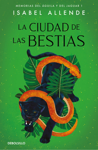 La Ciudad De Las Bestias, De Allende, Isabel