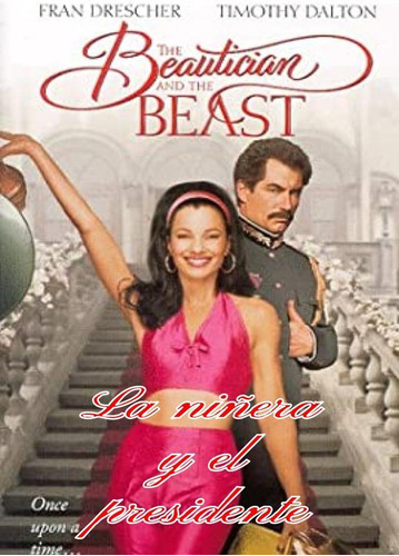 Dvd The Beautician And | La Niñera Y El Presidente (1997)