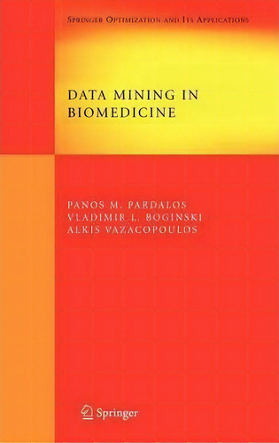 Data Mining In Biomedicine, De Panos M. Pardalos. Editorial Springer Verlag New York Inc, Tapa Dura En Inglés