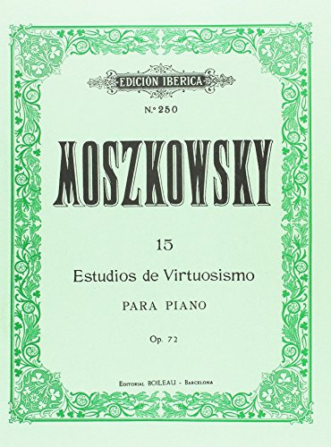15 Estudios De Virtuosismo Op 72 - Moszkowski Moritz