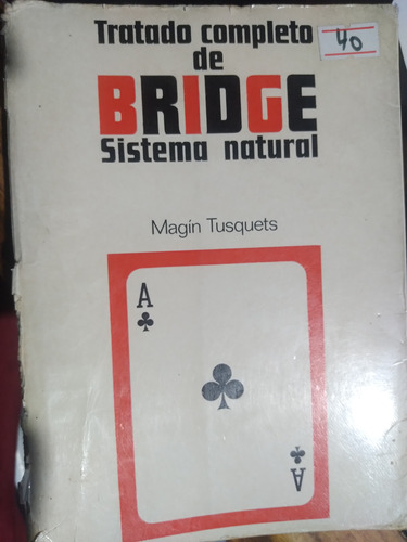 * Tratado Completo De Bridge - Sistema Natural