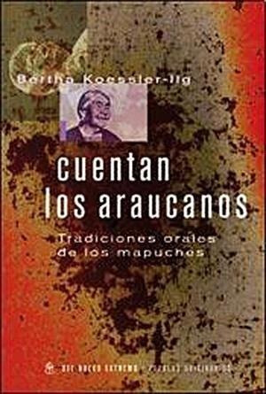 Cuentan Los Araucanos - 2011