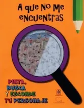 Comprar A Que No Me Encuentras: Pinta, Busca Y Esconde Tu Personaje, De Distribuidora Marin., Vol. 1. Editorial Marin, Tapa Blanda, Edición 01 En Español, 2016