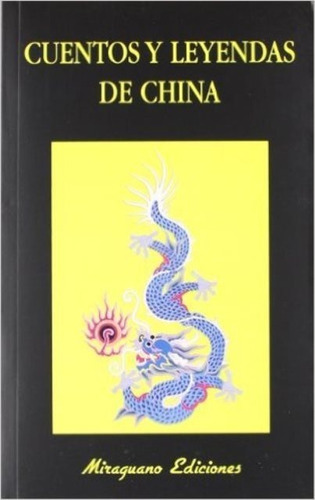 Cuentos Y Leyendas De China