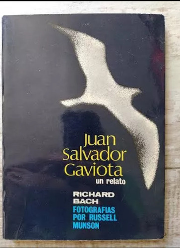 Juan Salvador Gaviota Richard Bach