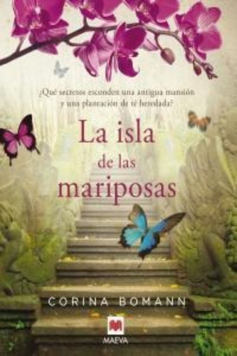 La Isla De Las Mariposas, De Bomann, Corina. Editorial Maeva Ediciones, Tapa Blanda En Español