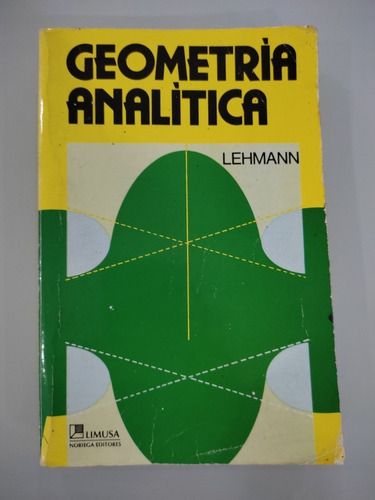 Libro Universitario Geometría Analítica Editorial Noriega