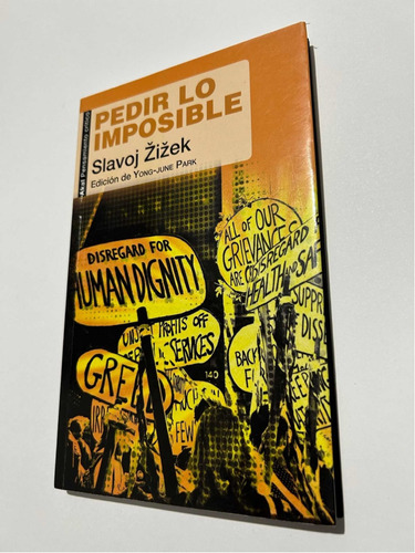 Libro Pedir Lo Imposible - Slavoj Zizek - Excelente Estado