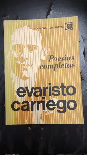 Poesía Completa Evaristo Carriego