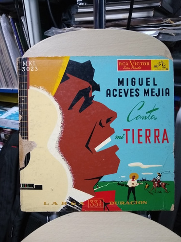 Lp Miguel Aceves Mejía Mi Tierra