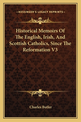 Libro Historical Memoirs Of The English, Irish, And Scott...