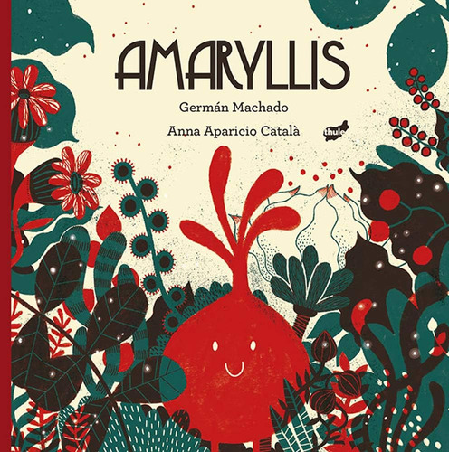 Libro: Amaryllis (spanish Edition)