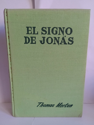 El Signo De Jonas Thomas Merton (Usado)