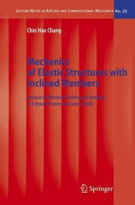 Libro Mechanics Of Elastic Structures With Inclined Membe...